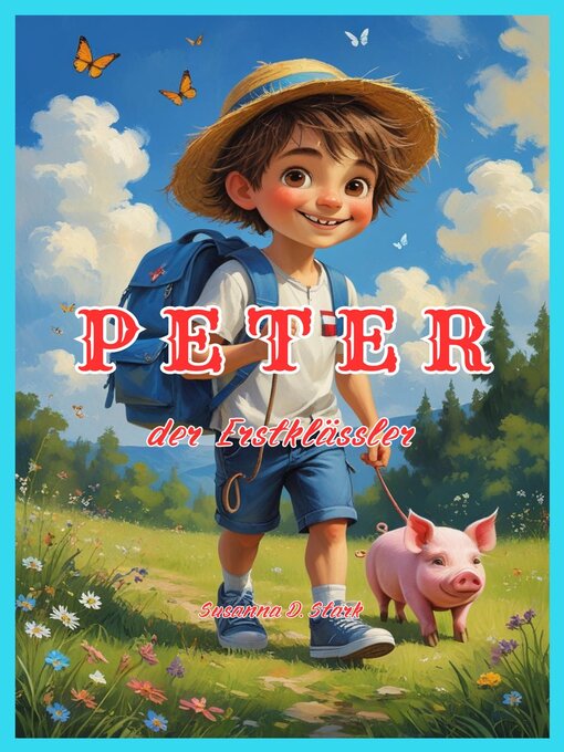 Title details for Peter der Erstklässler by Susanna D. Stark - Available